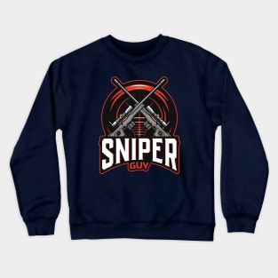 I'm a Sniper Guy Crewneck Sweatshirt